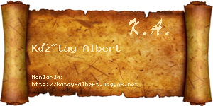 Kátay Albert névjegykártya